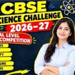 CBSE Science Challenge: 8वीं से 10वीं के छात्रों को मिलेगा हुनर दिखाने का मौका, क्या है तिथि व चयन प्रक्रिया?